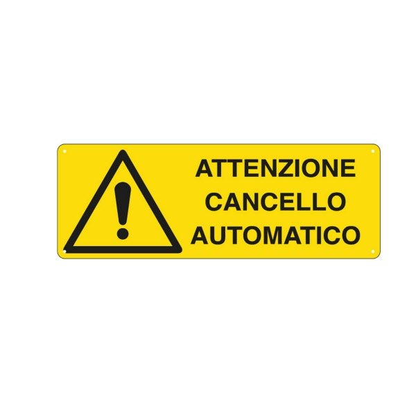 Cartello in alluminio Attenzione cancello automatico - F.to: 35x12,5 cm