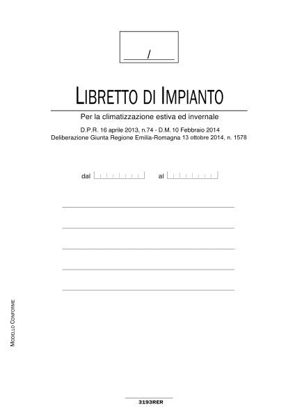 Registro Libretto di impianto per la climatizzazione estiva e invernale Regione Emilia Romagna - 48 pagg. - 29,7x21 cm